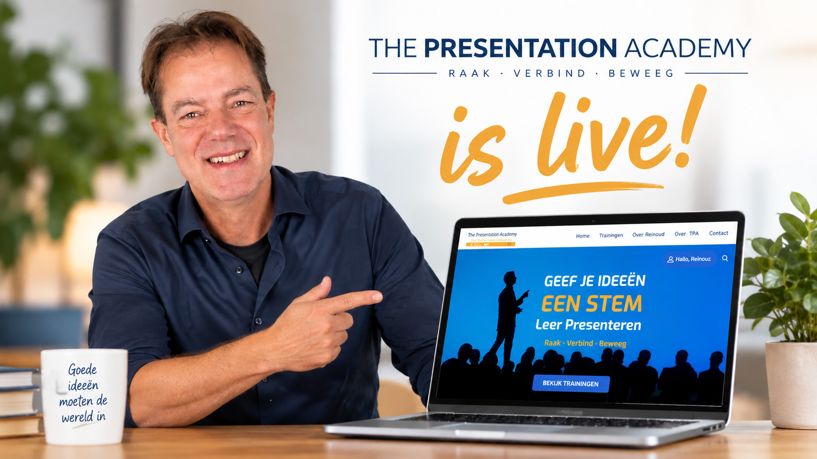 TPA is live! The Presentation Academy is live – Reinoud van Rooij